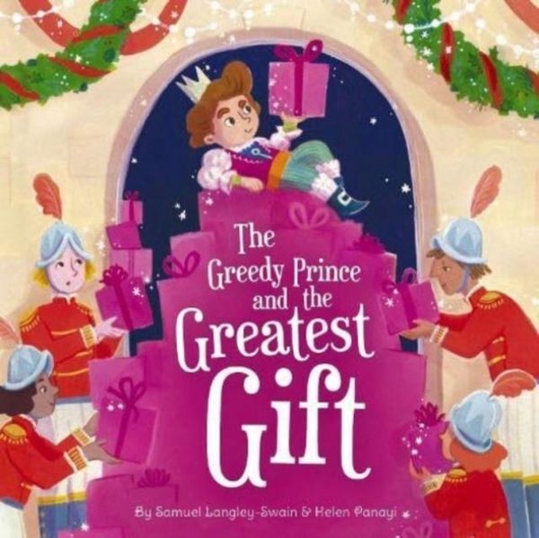 Produktbild: The Greedy Prince and the Greatest Gift