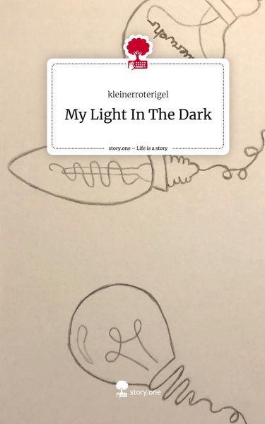 Produktbild: My Light In The Dark. Life is a Story - story.one