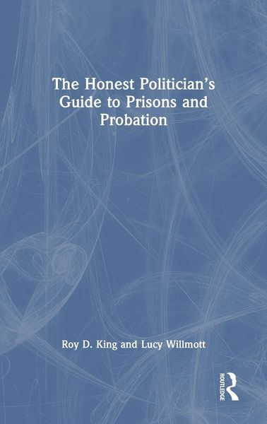 Produktbild: The Honest Politician's Guide to Prisons and Probation