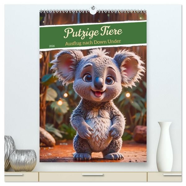 Produktbild: Putzige Tiere - Ausflug nach Down Under (hochwertiger Premium Wandkalender 2026 DIN A2 hoch), Kunstdruck in Hochglanz