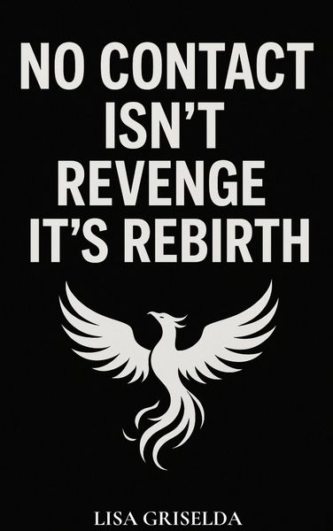 Produktbild: No Contact Isn't Revenge-it's Rebirth