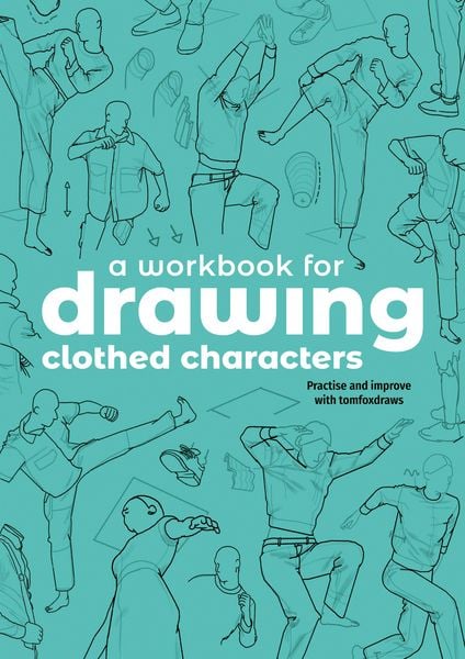 Produktbild: A Workbook for Drawing Clothed Characters