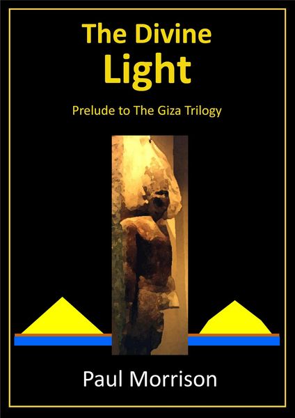 Produktbild: The Divine Light - Prelude to the Giza Trilogy