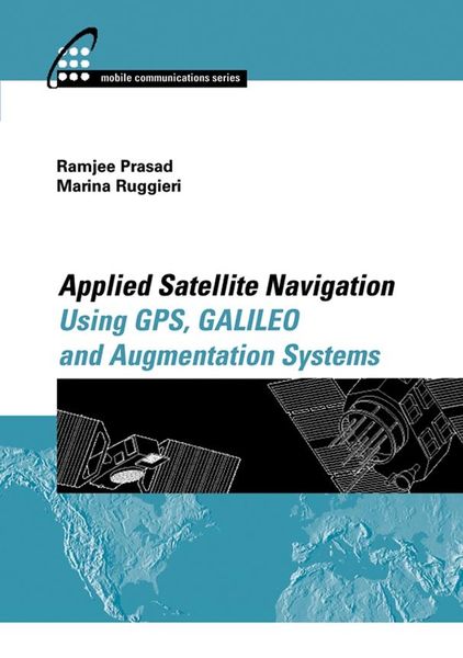 Produktbild: Applied Satellite Navigation Using GPS, GALILEO, and Augmentation Systems
