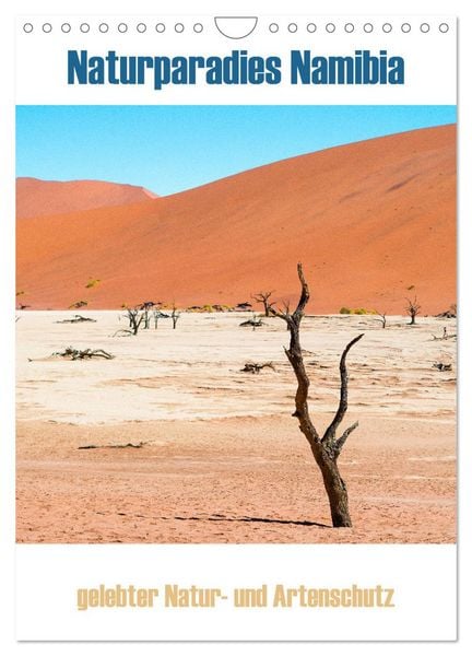 Naturparadies Namibia (Wandkalender 2026 DIN A4 hoch), CALVENDO Monatskalender