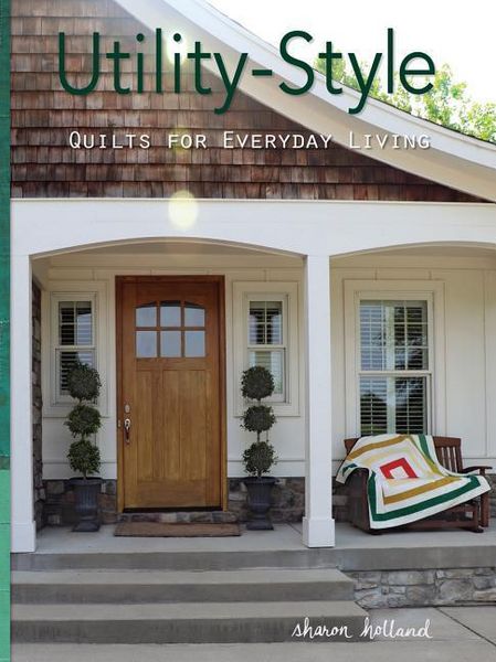 Produktbild: Utility-Style Quilts for Everyday Living