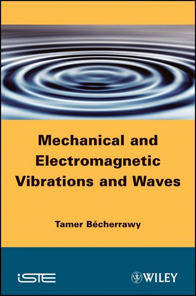Produktbild: Mechanical and Electromagnetic Vibrations and Waves
