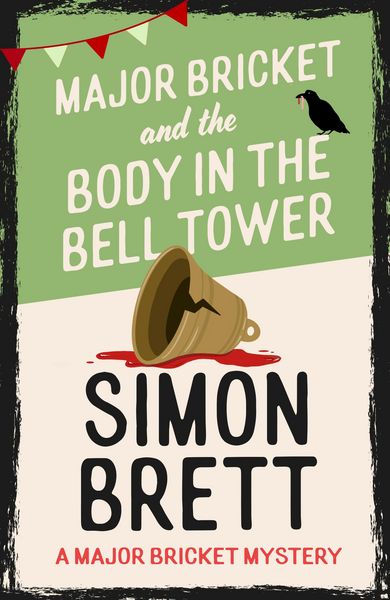 Produktbild: Major Bricket and the Body in the Bell Tower