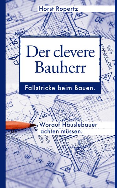 Produktbild: Der clevere Bauherr