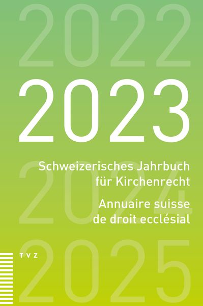 Produktbild: Schweizerisches Jahrbuch f&uuml;r Kirchenrecht / Annuaire suisse de droit eccl&eacute;sial 2023