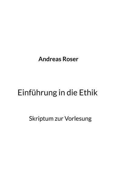 Produktbild: Einf&uuml;hrung in die Ethik