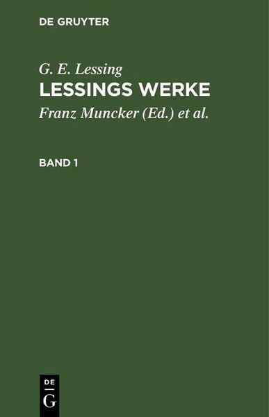 Produktbild: G. E. Lessing: Lessings Werke. Band 1