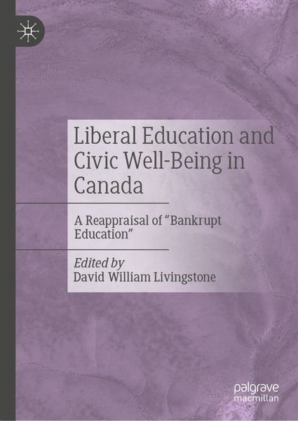Produktbild: Liberal Education and Civic Well-Being in Canada