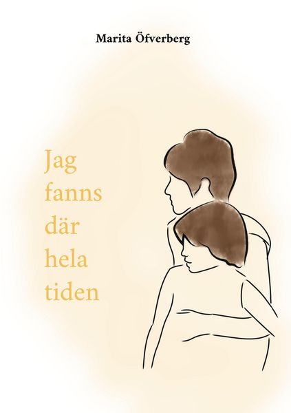 Produktbild: Jag fanns d&auml;r hela tiden