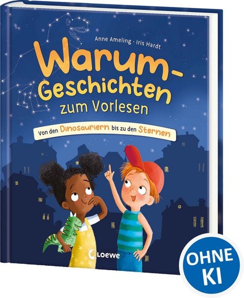 Warum-Geschichten zum Vorlesen, Gebundene Ausgabe von Anne Ameling, Loewe, 978-3-7432-1319-7