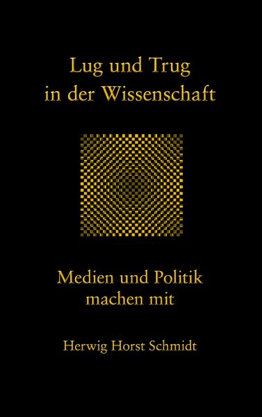 Produktbild: Lug und Trug in der Wissenschaft