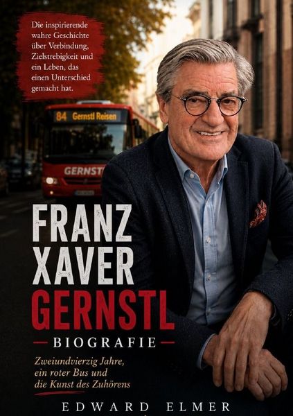 Produktbild: Franz Xaver Gernstl Biografie