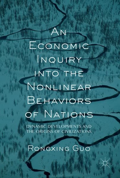 Produktbild: An Economic Inquiry into the Nonlinear Behaviors of Nations