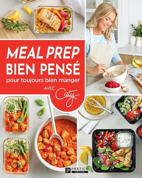 Produktbild: Meal prep bien pens&eacute; pour toujours bien manger