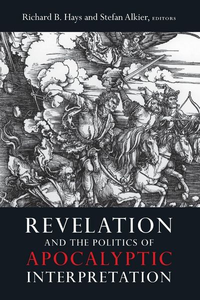 Produktbild: Revelation and the Politics of Apocalyptic Interpretation
