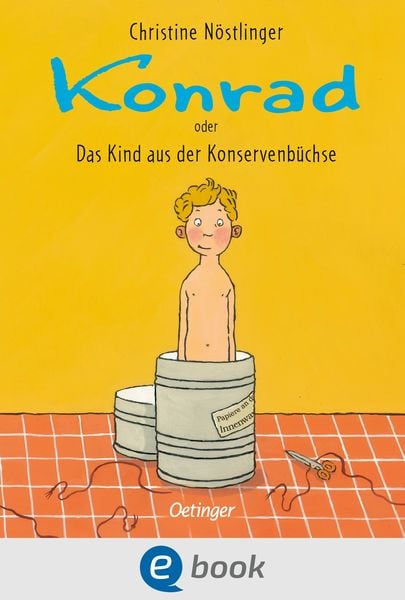 Produktbild: Konrad oder Das Kind aus der Konservenb&uuml;chse