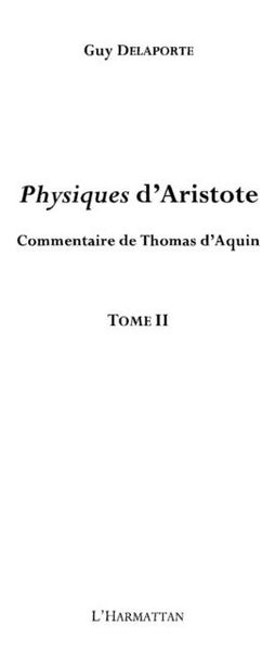 Produktbild: Physiques d'aristote - commentaire de thomas d'aquin - tome