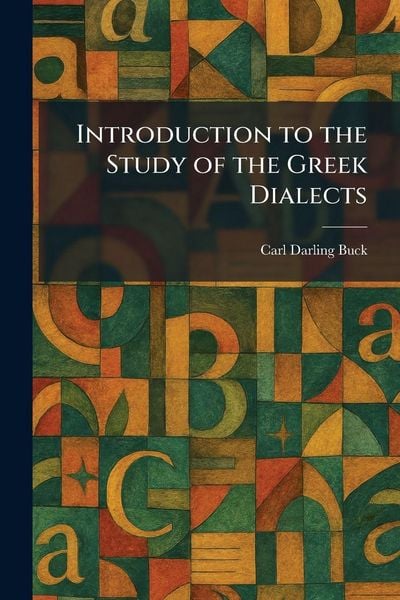 Produktbild: Introduction to the Study of the Greek Dialects
