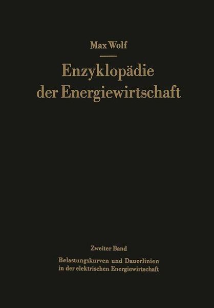 Produktbild: Belastungskurven und Dauerlinien in der elektrischen Energiewirtschaft