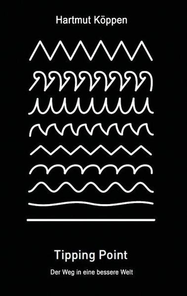 Tipping Point, Taschenbuch von Hartmut Köppen, Tredition, 9783732331376