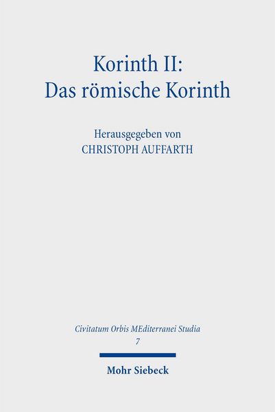Produktbild: Korinth II: Das r&ouml;mische Korinth