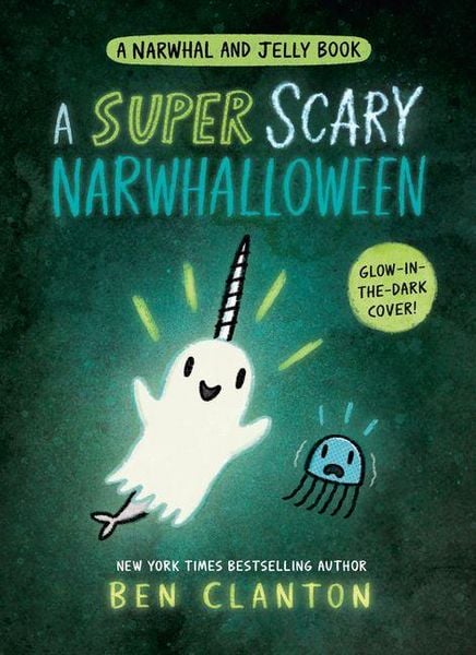 Produktbild: A Super Scary Narwhalloween (a Narwhal and Jelly Book #8)