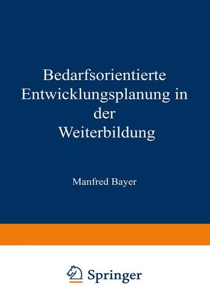 Produktbild: Bedarfsorientierte Entwicklungsplanung in der Weiterbildung