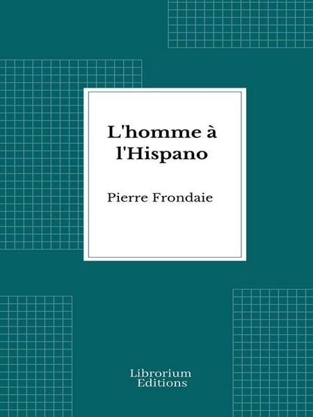 Produktbild: L'homme &agrave; l'Hispano