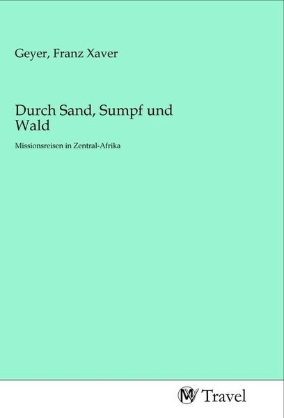 Produktbild: Durch Sand, Sumpf und Wald