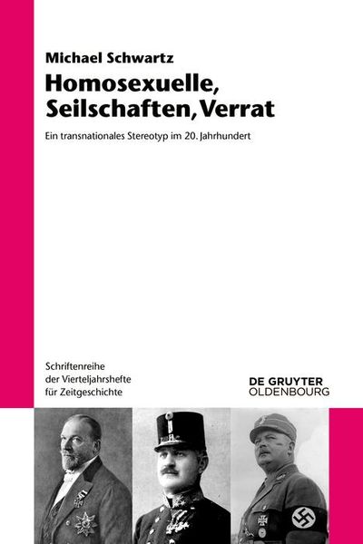 Produktbild: Homosexuelle, Seilschaften, Verrat