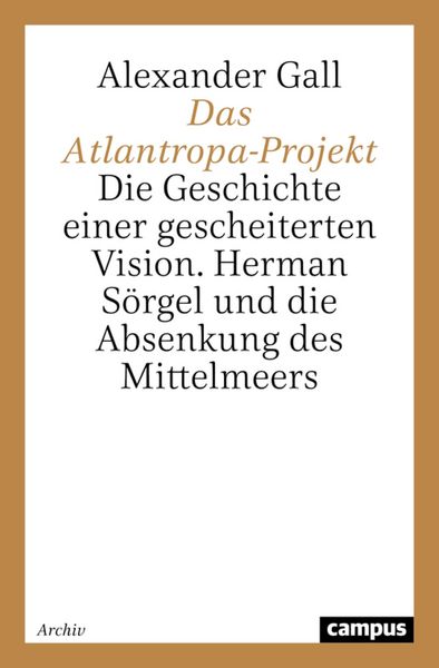 Produktbild: Das Atlantropa-Projekt