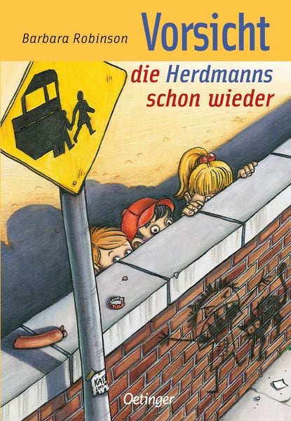 Produktbild: Vorsicht, die Herdmanns schon wieder / Herdmanns Band 3