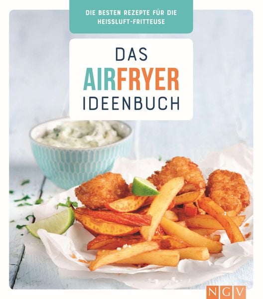 Produktbild: Das Airfryer-Ideenbuch