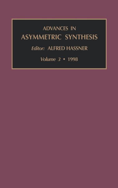 Produktbild: Advances in Asymmetric Synthesis, Volume 3