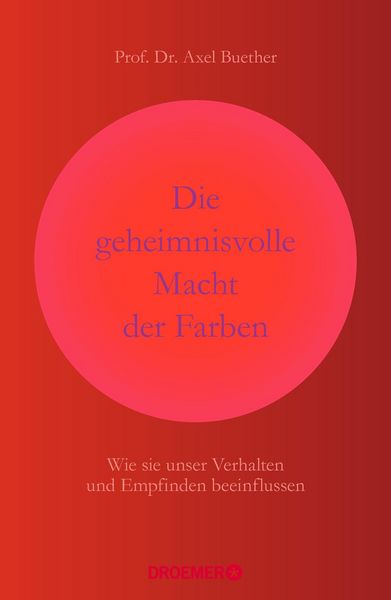 Produktbild: Die geheimnisvolle Macht der Farben