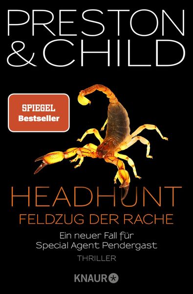Headhunt - Feldzug der Rache, Taschenbuch von Douglas Preston,Lincoln Child, Knaur Taschenbuch