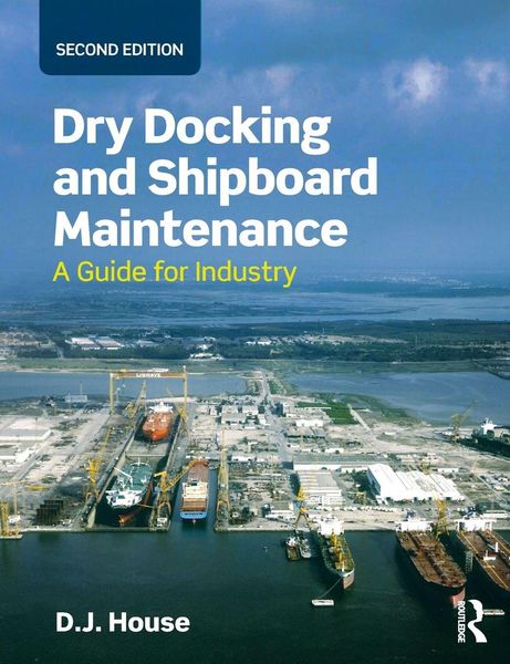 Produktbild: Dry Docking and Shipboard Maintenance