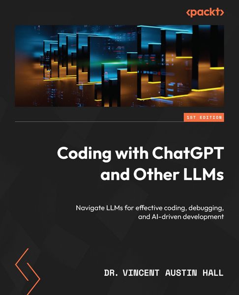 Produktbild: Coding with ChatGPT and Other LLMs