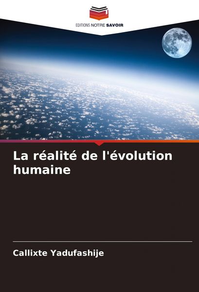 Produktbild: La r&eacute;alit&eacute; de l'&eacute;volution humaine