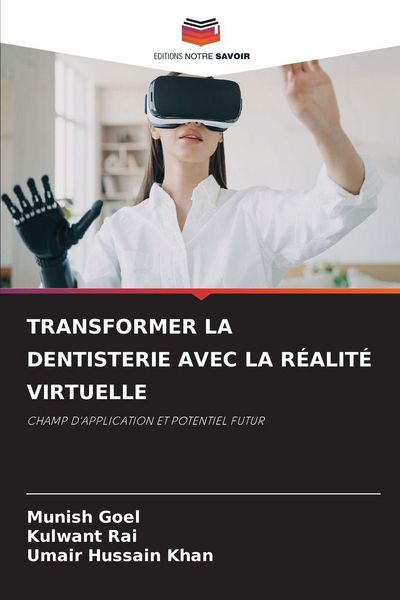 Produktbild: Transformer La Dentisterie Avec La R&eacute;alit&eacute; Virtuelle
