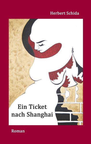 Produktbild: Ein Ticket nach Shanghai