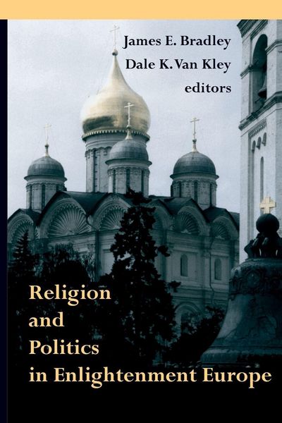 Produktbild: Religion and Politics in Enlightenment Europe