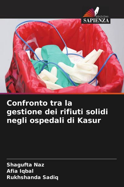 Produktbild: Confronto tra la gestione dei rifiuti solidi negli ospedali di Kasur