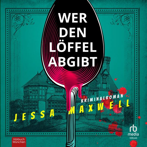 Produktbild: Wer den L&ouml;ffel abgibt