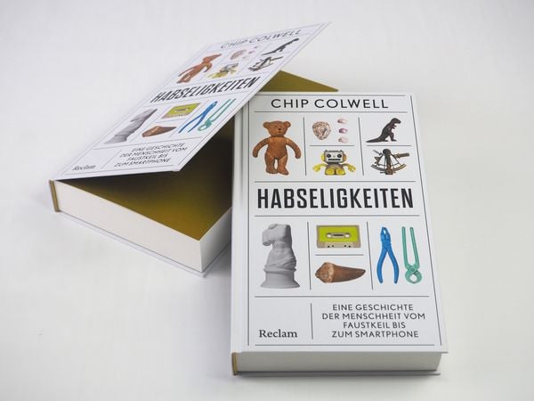 Produktbild: Habseligkeiten. Eine Geschichte der Menschheit vom Faustkeil bis zum Smartphone
